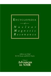 Encyclopedia of Nuclear Magnetic Resonance, Volume 9