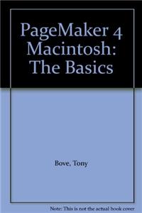 Pagemaker 4: The Basics: Macintosh Version