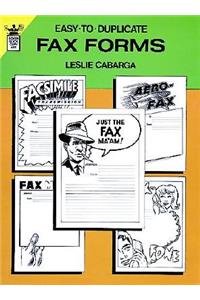 Easy-to-Duplicate Fax Forms
