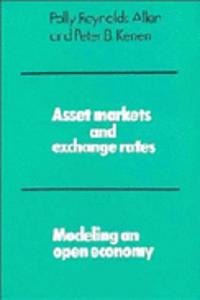 Asset Markets and Exchange Rates