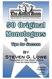 The Actors Room 50 Original Monologues and Tips for Success