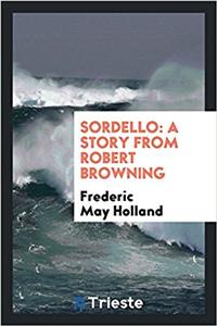 Sordello: A Story from Robert Browning