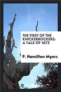 First of the Knickerbockers