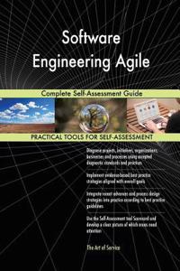 Software Engineering Agile Complete Self-Assessment Guide