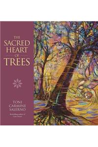 The Sacred Heart of Trees
