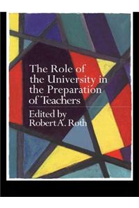 Role of the University in the Preparation of Teachers