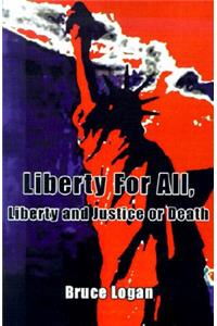 Liberty for All