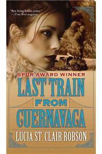 Last Train from Cuernavaca