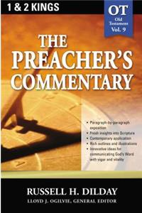 Preacher's Commentary - Vol. 09: 1 and 2 Kings