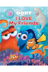 Disney-Pixar Finding Dory: I Love My Friends