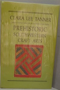 Prehistoric Southwestern Craft Arts
