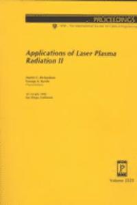 Applications of Laser Plasma Radiation Ii