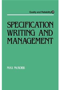 Specification Writing and Management