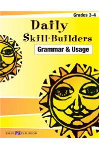 Daily Skill-Builders for Grammer & Usage: Grades 3-4