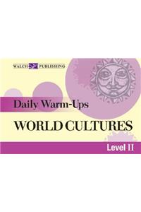 Daily Warm-Ups for World Cultures