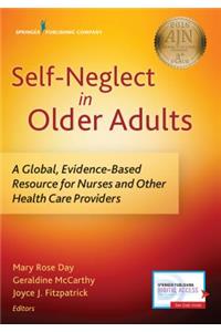 Self-Neglect in Older Adults