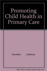 Promoting Child Health in Primary Care