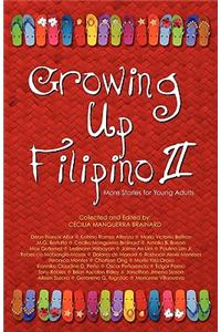 Growing Up Filipino II