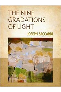 The Nine Gradations of Light