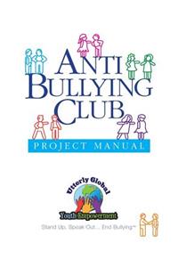 Anti-Bullying Club/Project Manual