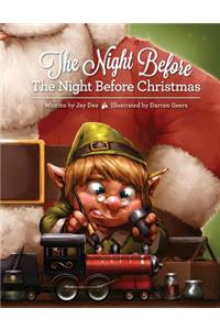 The Night Before The Night Before Christmas