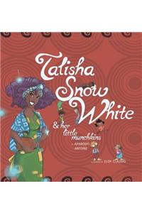 Talisha Snow White