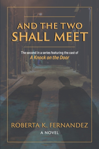 And the Two Shall Meet