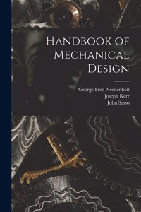 Handbook of Mechanical Design