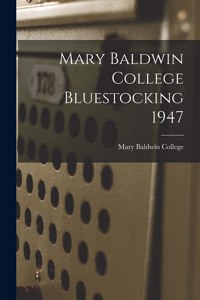 Mary Baldwin College Bluestocking 1947