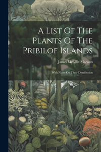 List Of The Plants Of The Pribilof Islands