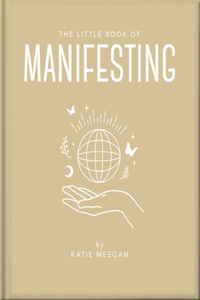 Little Book of Manifesting