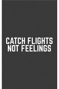 Catch Flights