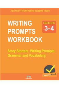 Writing Prompts Workbook - Grades 3-4
