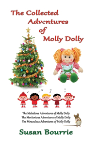Collected Adventures of Molly Dolly