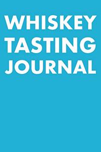 Whiskey Tasting Journal