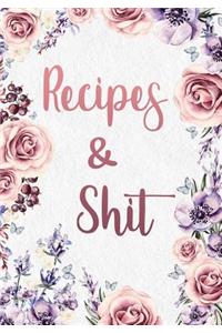 Recipes And Shit