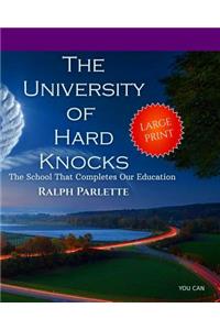 The University of Hard Knocks