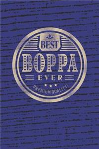 Best Boppa Ever Genuine Authentic Premium Quality