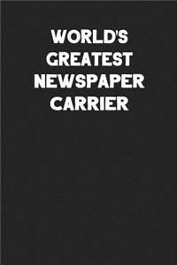 World's Greatest Newspaper Carrier