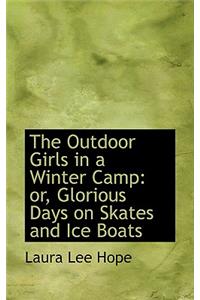 The Outdoor Girls in a Winter Camp