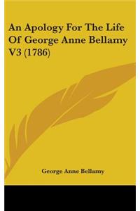 An Apology For The Life Of George Anne Bellamy V3 (1786)