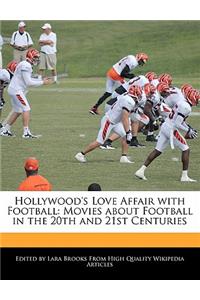 Hollywood's Love Affair with Football