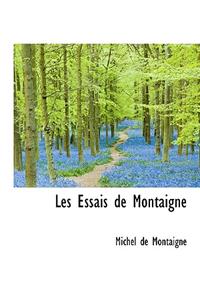 Les Essais de Montaigne
