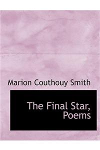 The Final Star, Poems