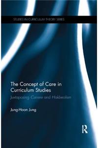 Concept of Care in Curriculum Studies