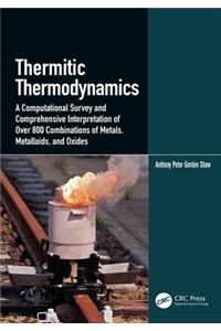 Thermitic Thermodynamics