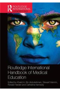 Routledge International Handbook of Medical Education