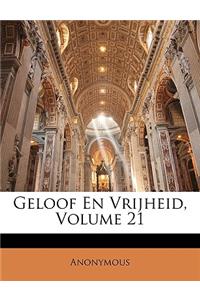 Geloof En Vrijheid, Volume 21