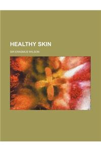 Healthy Skin