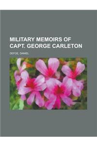 Military Memoirs of Capt. George Carleton